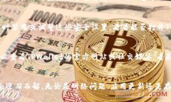 关于“tpwallet为什么打不开