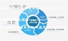 关于“tpwalletnft网站进不去