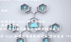 在 TPWallet 上购买 Dojo 的步