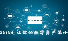 用TPWallet质押Shiba：让你的