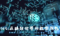 TPWallet：区块链世界的数字