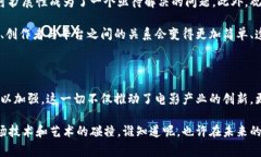 区块链电影放映系统是一